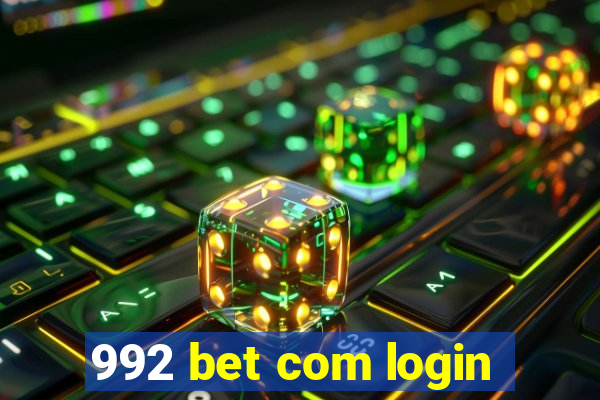 992 bet com login